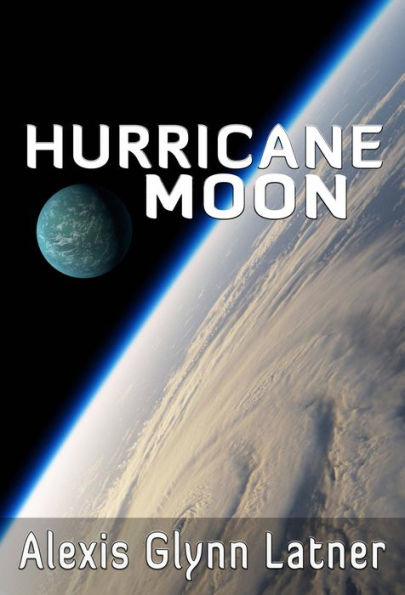 Hurricane Moon (Aeon's Legacy, #1)