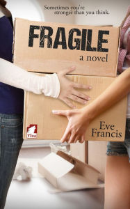 Title: Fragile, Author: Eve Francis