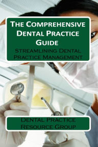 Title: Division Dental Resource Group: Comprehensive Guide, Author: James S Hans B.A.