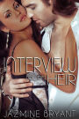 Interview for an Heir