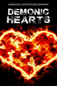 Title: Demonic Hearts, Author: Robert Brumm