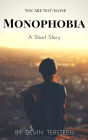 Monophobia