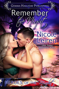 Title: Remember the Night, Author: Nicole Leiren