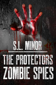 Title: The Protectors Series Zombie Spies, Author: Marina Grinic