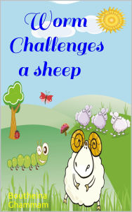 Title: Worm Challenges a Sheep, Author: Boutheina Ghammam