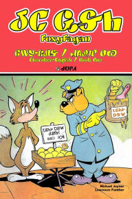 Title: Foxy Fagan, Cherokee-English, Book One: TSUTLI WAGANI, TSALAGI-YONEGA, DIGOWELI SAQUU, Author: Lawrence Panther