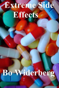 Title: Extreme Side Effects, Author: Bo Widerberg