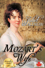 Title: Mozart's Wife, Canadian Edition, Author: Juliet Waldron