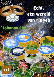 Title: Echt, een wereld van ringen, Author: Johanna Lime