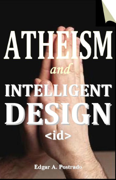 Atheism And Intelligent Design.
