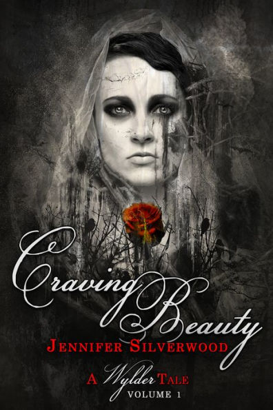 Craving Beauty (A Wylder Tale Volume 1)