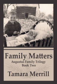 Title: Family Matters, Author: Tamara Merrill