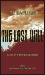 Title: The Last Will, Author: P.I.Kapllani