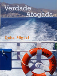 Title: Verdade Afogada, Author: Quita Miguel