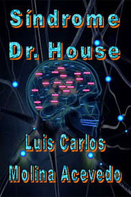 Title: Síndrome Dr. House, Author: Luis Carlos Molina Acevedo