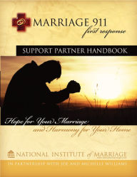 Title: Marriage 911 First Response Support Partner Handbook, Author: JoeWilliams1
