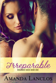 Title: Irreparable, Author: Amanda Lanclos