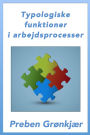 Typologiske funktioner i arbejdsprocesser