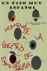 Title: Un tipo muy español, Author: Ana Hernández Vila