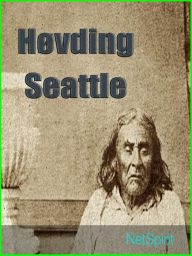 Title: Høvding Seattles tale, Author: NetSpirit