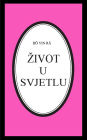 Zivot u svjetlu