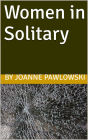 Women in Solitary