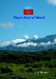 Title: That's Kind of Weird, Author: CD Moulton