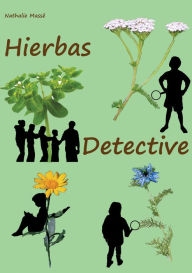 Title: Hierbas Detective, Author: Nathalie Massé