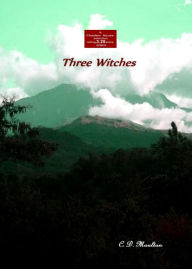 Title: Three Witches, Author: CD Moulton