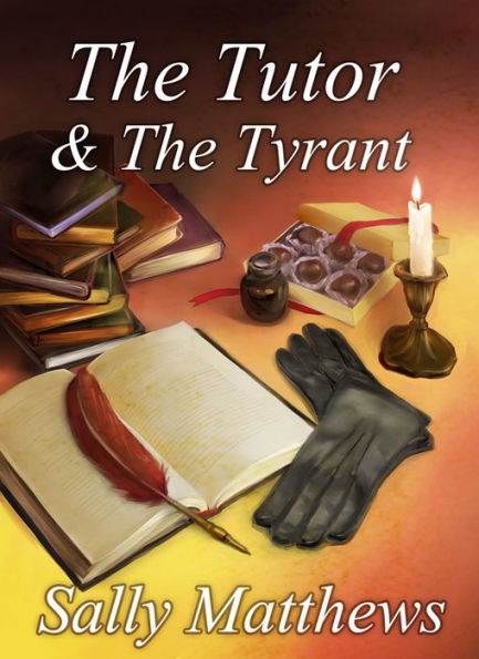 The Tutor & the Tyrant