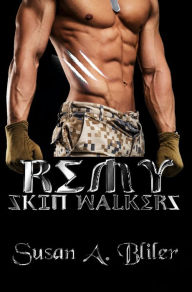 Title: Skin Walkers: Remy, Author: Ross Nicholson