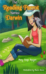 Title: The Reading Parrot Named Darwin, Author: Mary Sage Nguyen