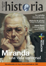 Title: Miranda, una vida universal. (El Desafío de la Historia, Vol. 1), Author: Macpecri Media