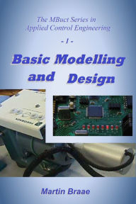 Title: Basic Modelling and Design, Author: Martin Braae