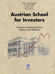 Title: Austrian School for Investors, Author: Rahim Taghizadegan