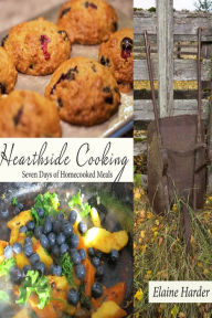 Title: Hearthside Cooking, Author: Elaine Harder