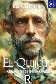 Title: El Quijote para estudiantes de español. Libro de lectura Nivel A2. Principiantes., Author: Read It!