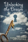 Unlocking the Dream