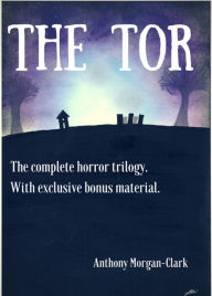 Title: The Tor, Author: Anthony Morgan-Clark