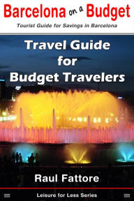 Title: Travel Guide for Budget Travelers, Author: Harry R Moody Ph.D.