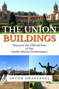 Title: The Union Buildings, Author: Anton Swanepoel