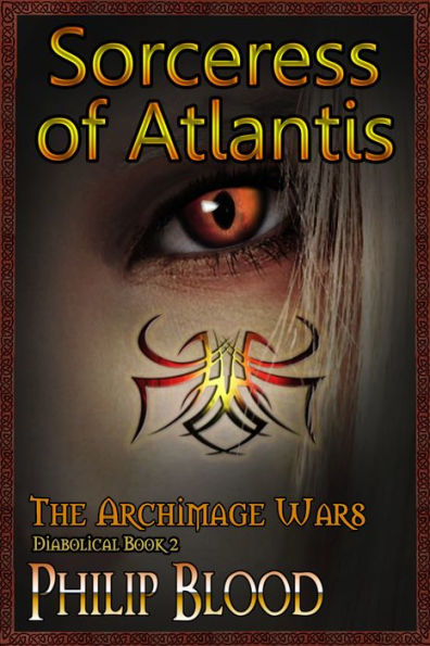 The Archimage Wars: Sorceress of Atlantis