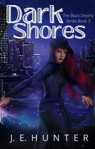 Title: Dark Shores, Author: JE Hunter