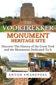 Title: The Voortrekker Monument Heritage Site, Author: Anton Swanepoel