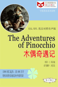 Title: The Adventures of Pinocchio muou qi yu ji (ESL/EFL ying han dui zhao you sheng ban), Author: ? ??