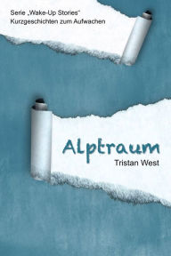 Title: Alptraum, Author: Tristan West