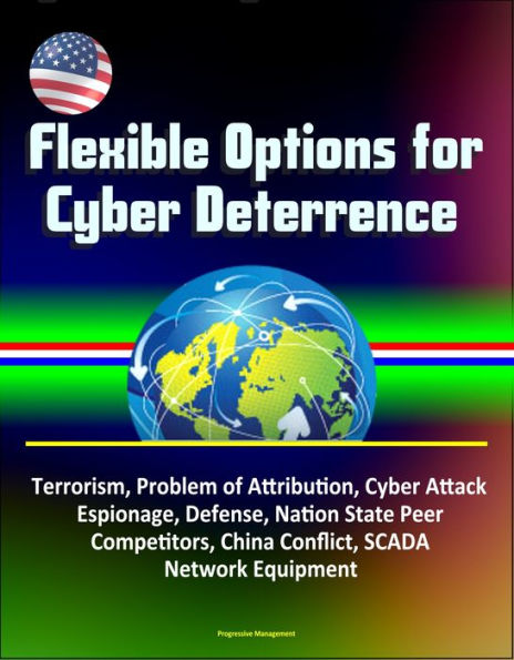 Flexible Options for Cyber Deterrence: Terrorism, Problem of ...