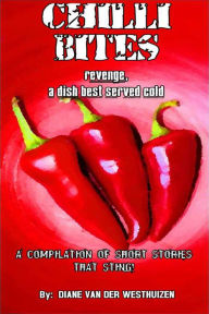 Title: Chilli Bites, Author: Diane Van der Westhuizen