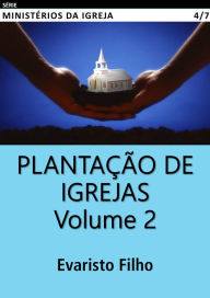 Title: Plantação de Igrejas 2, Author: Evaristo Filho
