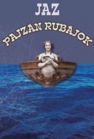 Title: Pajzán rubájok, Author: Jaz